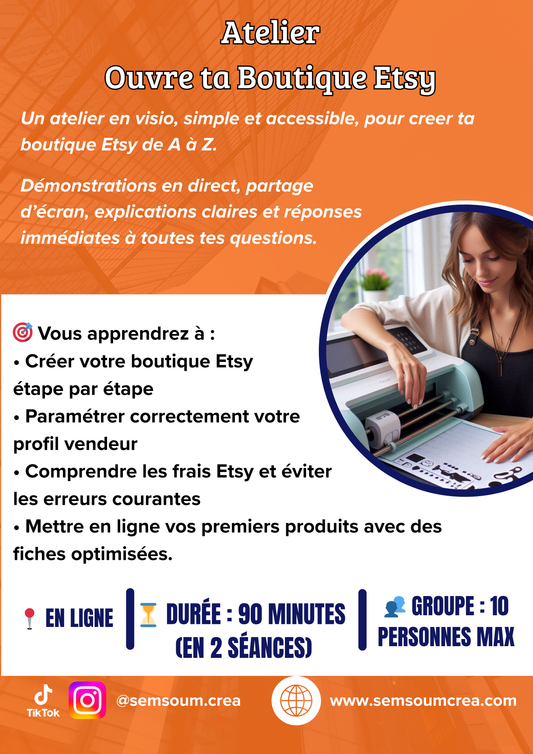 Atelier - Ouvre ta boutique Etsy